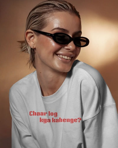 Chaar Log Kya Kahenge?